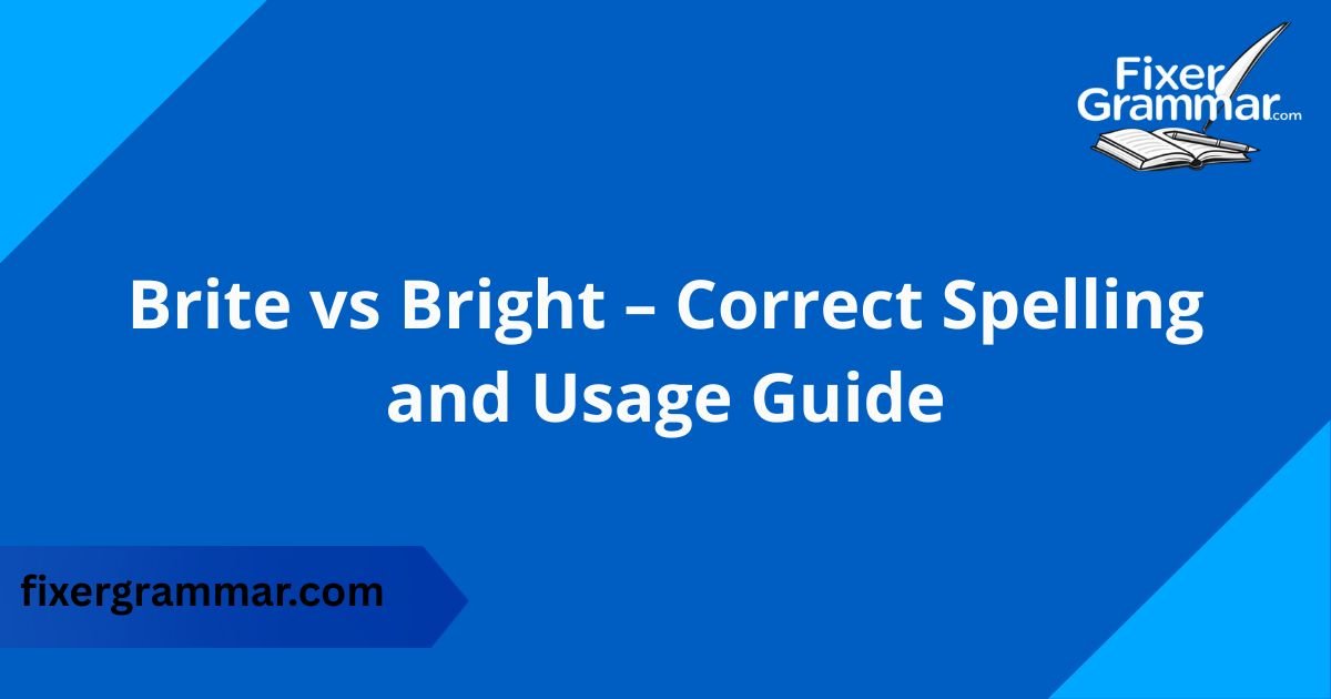 brite-vs-bright-correct-spelling