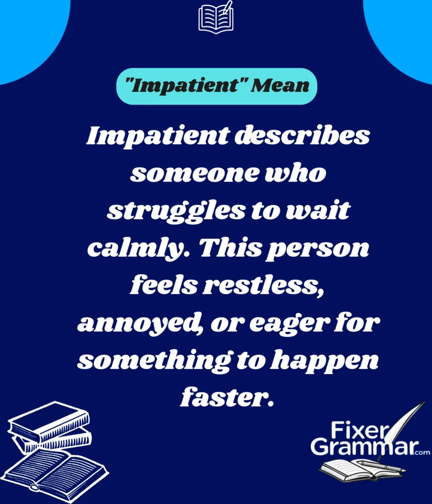 impatient-mean