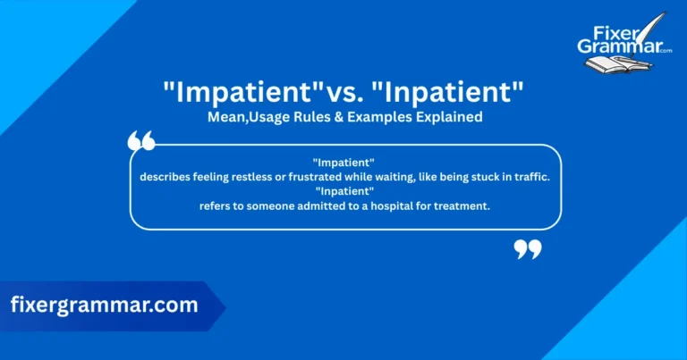 impatient-vs-inpatient-meaning