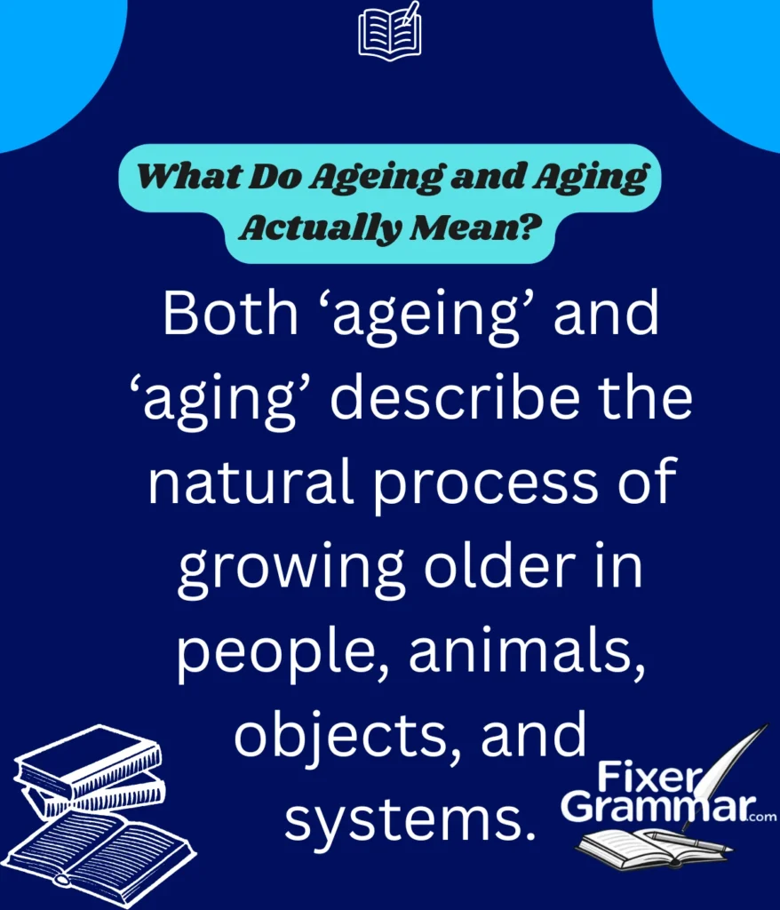 ageing-and-aging-mean