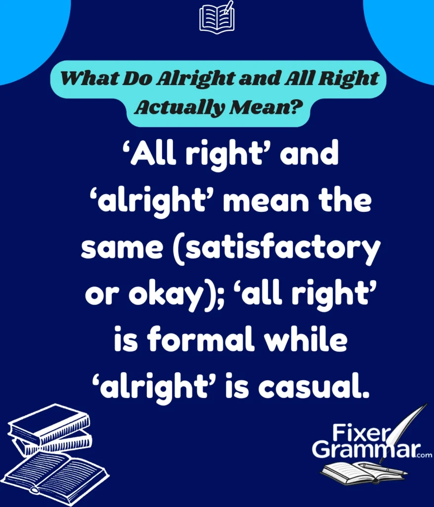 alright-and-all-right-mean