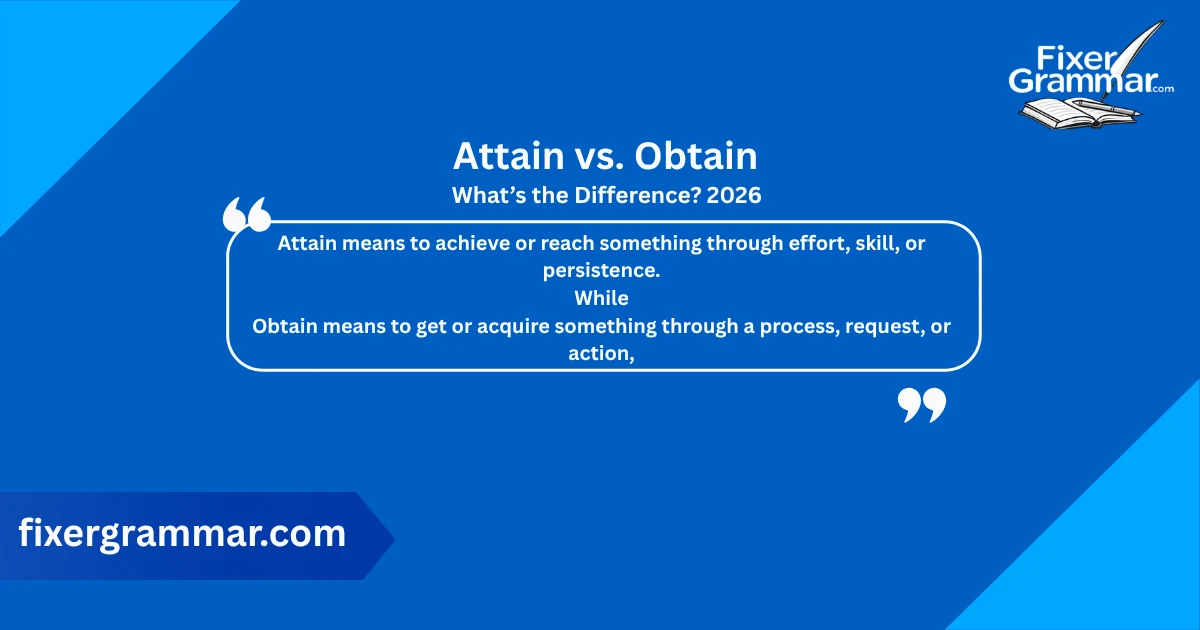attain-vs-obtain-meaning