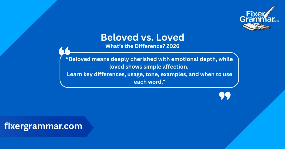 beloved-vs-loved-meaning
