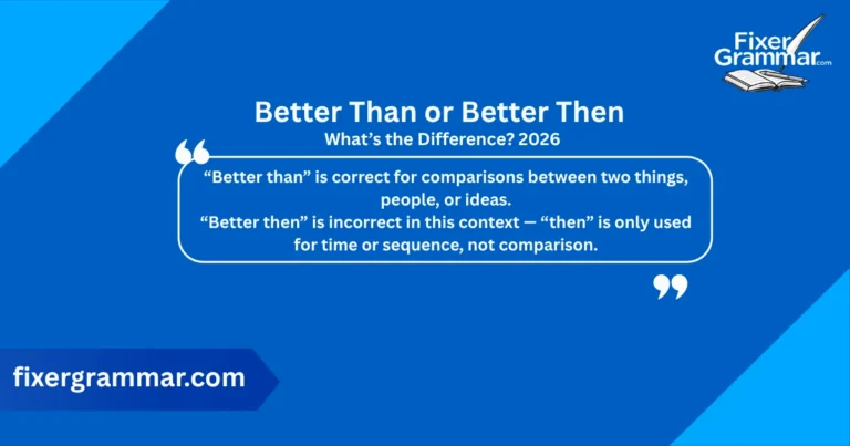 better-than-or-better-then-meaning