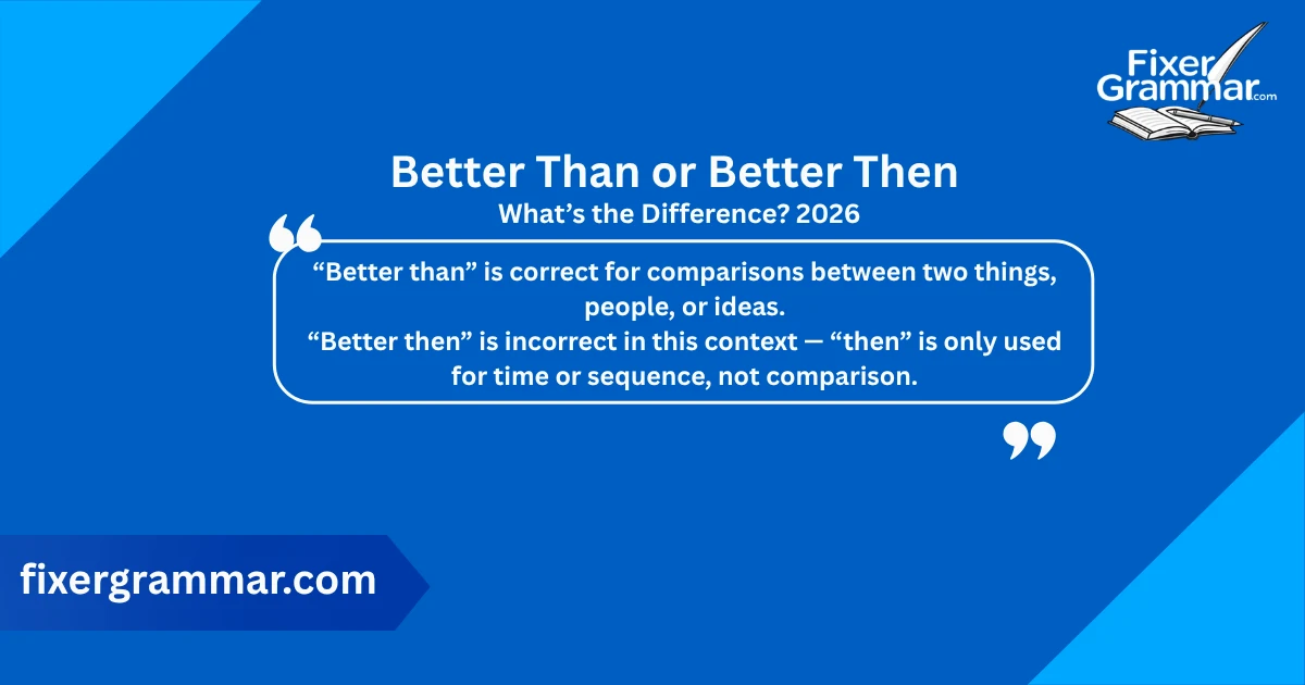 better-than-or-better-then-meaning