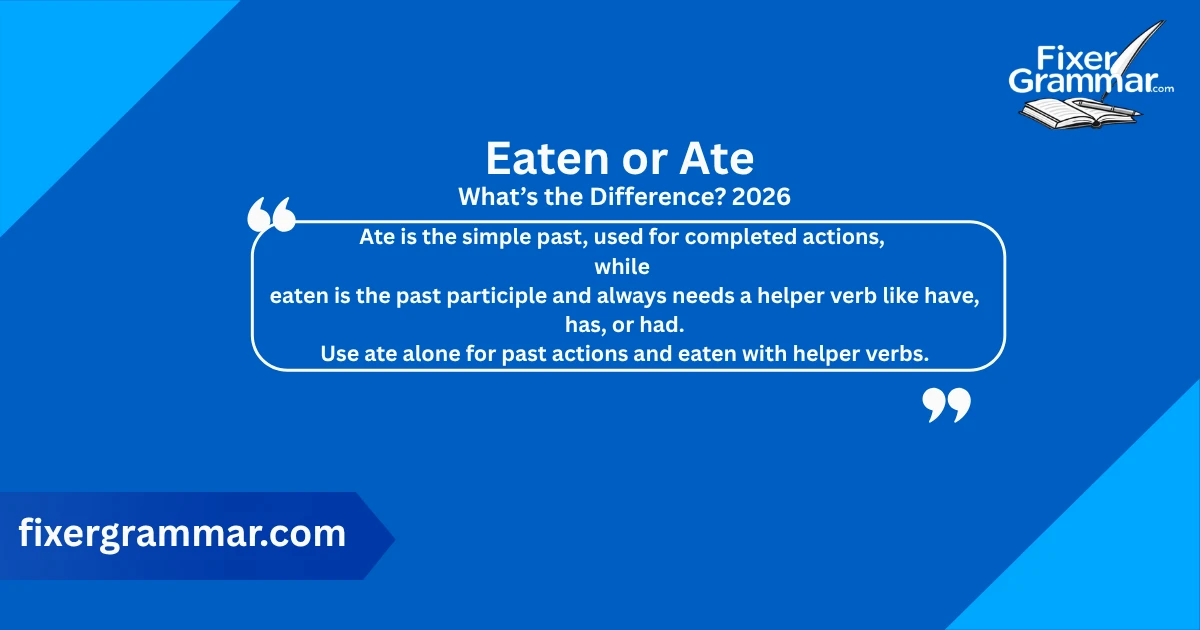 eaten-or-ate-meaning