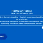 hastle-or-hassle-meaning