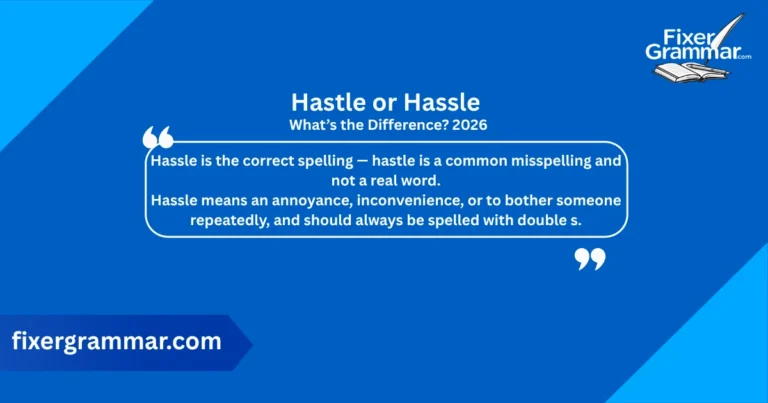 hastle-or-hassle-meaning