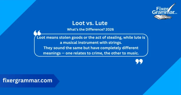 loot-vs-lute-meaning