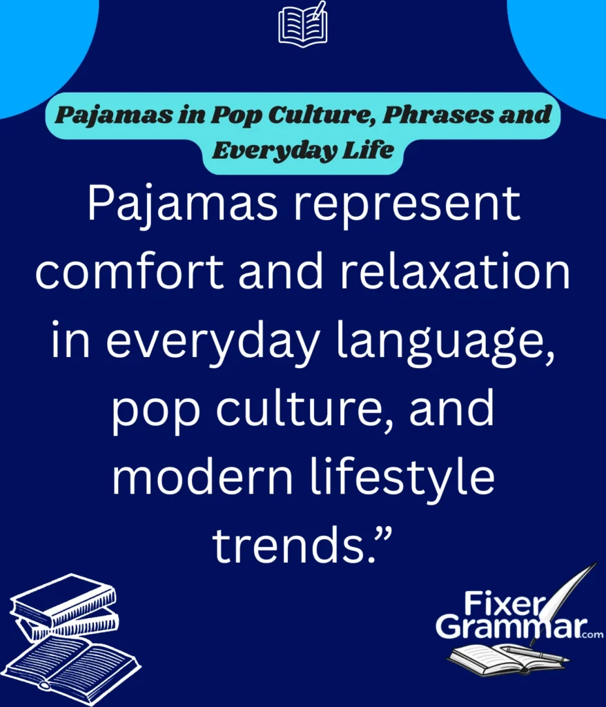 pajamas-meaning-pop-culture