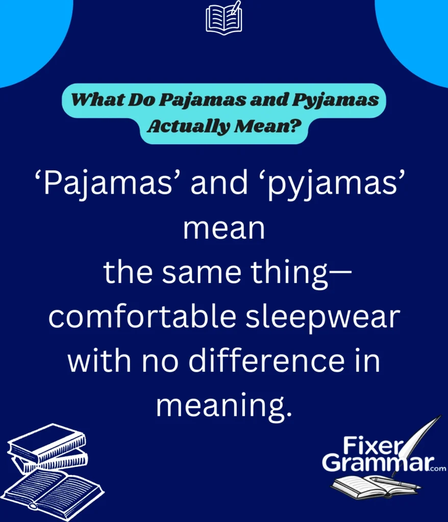 pajamas-pyjamas-meaning