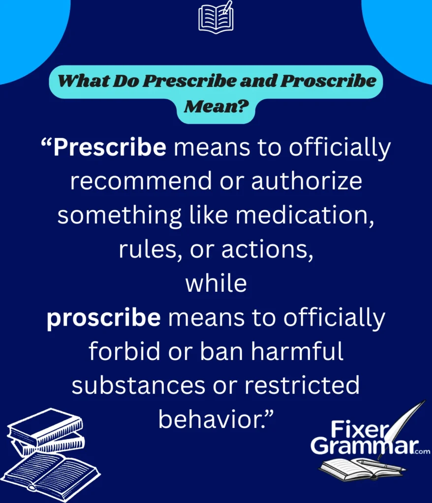 prescribe-and-proscribe-defination
