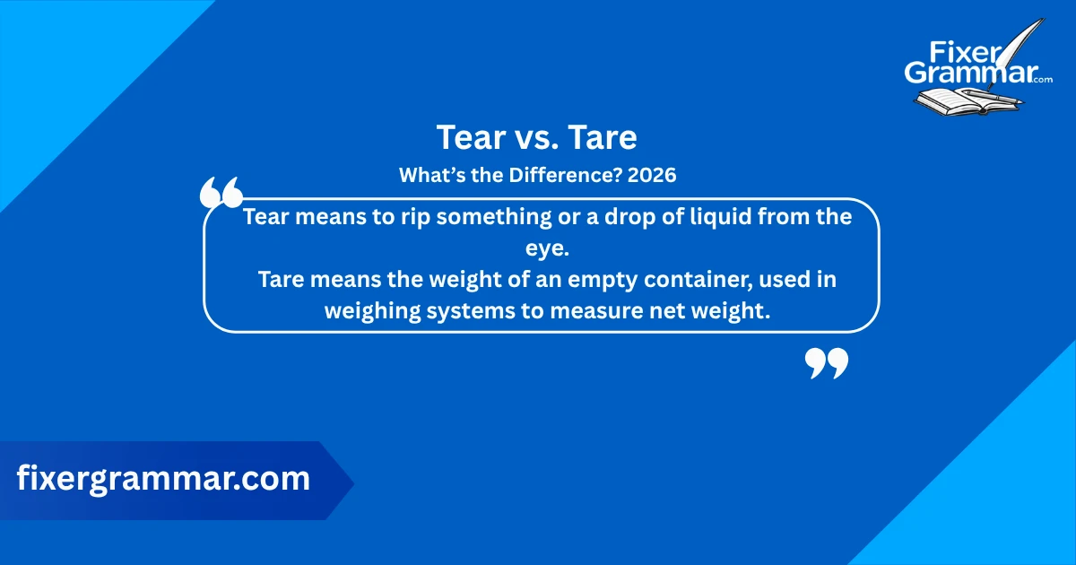 tear-vs-tare-meaning