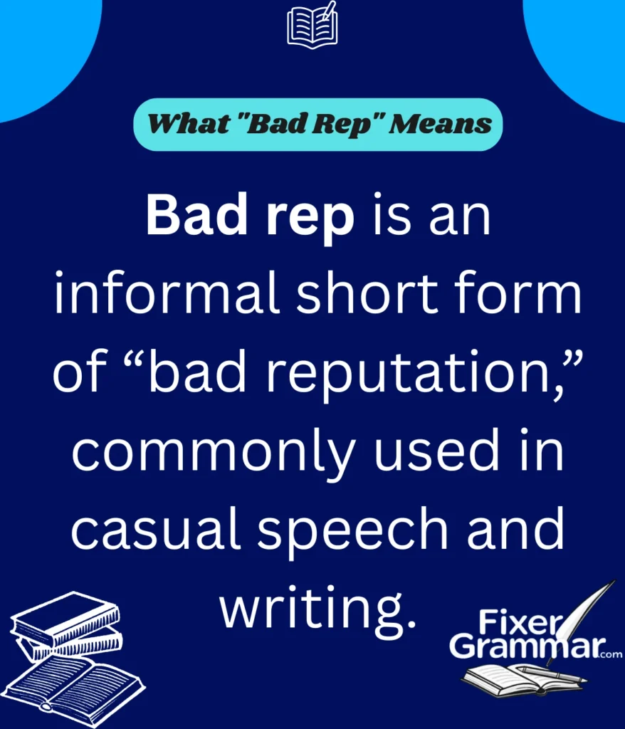 bad-rep-meaning