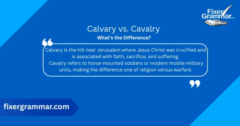 calvary-vs-cavalry-difference