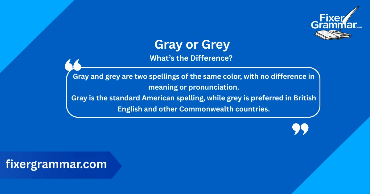 gray-or-grey-difference