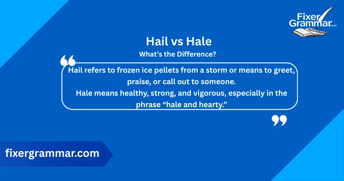hail-vs-hale-difference