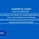 leaned-or-leant-difference