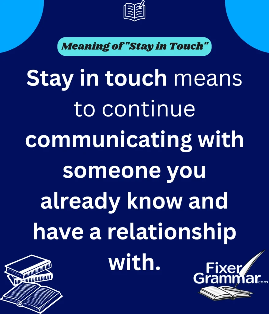 meaning-of-stay-in-touch
