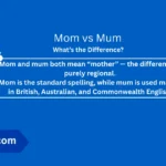 mom-vs-mum-difference