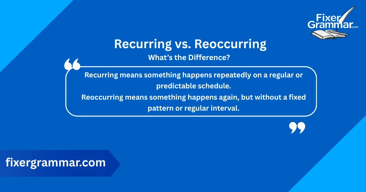 recurring-vs-reoccurring-difference