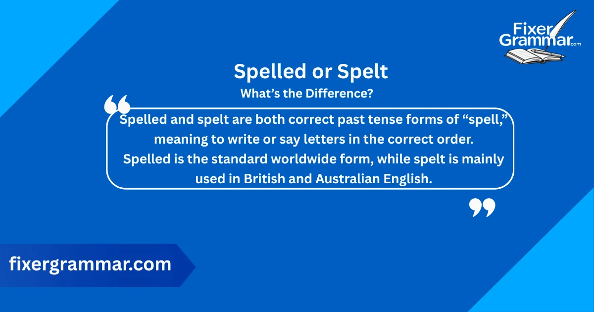 spelled-or-spelt-difference